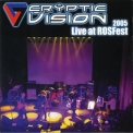 Cryptic Vision - Live At Rosfest 2005 '2005