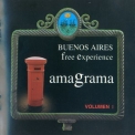 Amagrama - Buenos Aires Free Experience Volumen 1 '2005