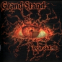 Grand Stand - Tricks Of Time '2002