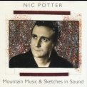 Nic Potter - Mountain Music & Sketches In Sound '1993