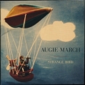 Augie March - Strange Bird '2002