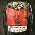 New Model Army - The Ghost Of Cain '1986