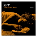 Jem - Finally Woken '2004