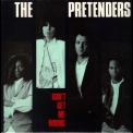 Pretenders - Don't Get Me Wrong '1994