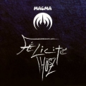 Magma - Felicite Thosz '2012
