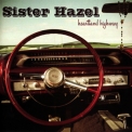 Sister Hazel - Heartland Highway '2010