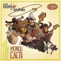 The Reverb Syndicate - Mondo Cacti '2011