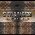 Stranger - Rock Solid '2010
