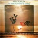 Pekka Pohjola - The Mathematician's Air Display '1977