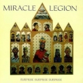 Miracle Legion - Surprise Surprise Surprise '1987