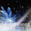 Nevertheless - From The Inside Looking In '2005