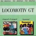 Locomotiv GT - Ringasd El Magad (1972) + Bummm! (1973) [2in1] (Russia) '2001