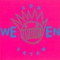 Ween - God Ween Satan -The Oneness '1990