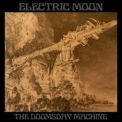 Electric Moon - The Doomsday Machine '2011