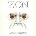 Zon - Astral Projector '1978