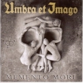 Umbra Et Imago - Memento Mori '2004
