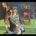 Vaz - Dying To Meet You '2003