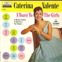 Caterina Valente  - A Toast To The Girls [vinyl rip, 16-44] '1958