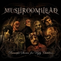 Mushroomhead - Beautiful Stories For Ugly Children '2010