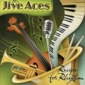 Jive Aces, The - Recipe For Rhythm '2008