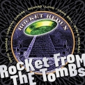 Rocket From The Tombs - Rocket Redux '2004