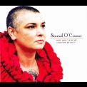 Sinead O'connor - How About I Be Me (and You Be You) '2012