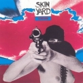 Skin Yard - Hallowed Ground '1988