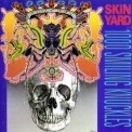 Skin Yard - 1000 Smiling Knuckles '1991