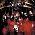 Slipknot - Slipknot (10th Anniversary Edition) '1999