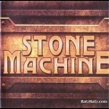 Stone Machine - Stone Machine '2009