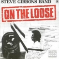 Steve Gibbons Band - On The Loose '1986
