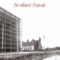 For Absent Friends - Faf Out Of Hal '1995