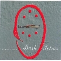 Bush Tetras - Beauty Lies '1997