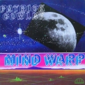 Patrick Cowley - Mind Warp '1982