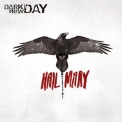 Dark New Day - Hail Mary '2013