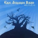 Eric Jerardi Band - Restless '2007