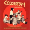 Colosseum - Tomorrow's Blues '2003