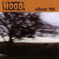 Hood - Silent '88 '1996