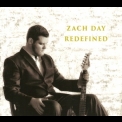 Zach Day - Redefined '2015