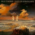 Billy Thorpe - East Of Eden's Gate '1982