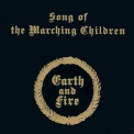 Earth & Fire - Song Of The Marching Children '2002