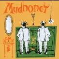 Mudhoney - Piece Of Cake '2003