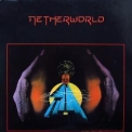 Netherworld - Netherworld '1981