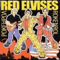 Red Elvises - Rokenrol '2002