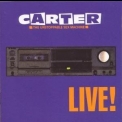 Carter The Unstoppable Sex Machine - Live! '1997