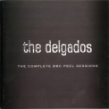 The Delgados - The Complete Bbc Peel Sessions '2006