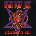 Ugly Kid Joe - Stairway To Hell '2013