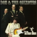 Don & The Quixotes - Teflon Don '2013