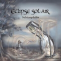 Eclipse Sol-Air - Schizophilia '2012