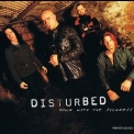 Disturbed - Down With The Sickness '2001